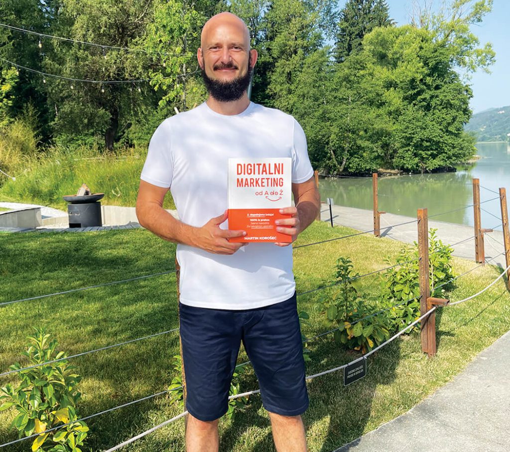 Martin Korošec, Digitalni marketing knjiga, Knjiga Digitalni marketing od A do Ž – Kako v praksi postati strokovnjak spletnega oglaševanja?